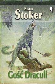 Gość Draculi. Autor: Bram Stoker. Dadada.pl Okładka książki Gość Draculi