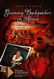 Granny Backpacker in Africa. Autor: Meder Basia. Dadada.pl Okładka książki Granny Backpacker in Africa
