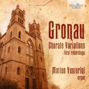 GRONAU: CHORALE VARIATIONS. Autor: Matteo Venturini. Dadada.pl Okładka książki GRONAU: CHORALE VARIATIONS