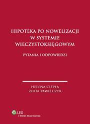 Okładka książki Hipoteka po nowelizacji w systemie wieczystoksięgowym