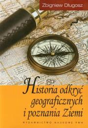 Okładka książki Historia odkryć geograficznych i poznania Ziemi