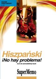 Hiszpański No hay problema! Poziom podstawowy A1-A2. Wydawca: SuperMemo World. Dadada.pl Opakowanie Hiszpański No hay problema! Poziom podstawowy A1-A2