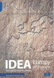 Idea Europy. Wydawca: Ośrodek Informacji Rady Europy. Dadada.pl Opakowanie Idea Europy