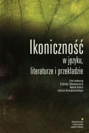 Opakowanie Ikoniczność w języku literaturze i przekładzie
