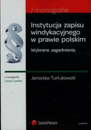 Okładka książki Instytucje zapisu windykacyjnego w prawie polskim