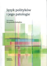 Opakowanie Język polityków i jego patologie