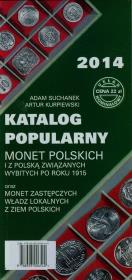 Okładka książki Katalog popularny monet polskich i z Polską związanych wybitych po roku 1915
