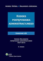 Kodeks postępowania administracyjnego Komentarz. Autor: Jaśkowska Małgorzata, Wróbel Andrzej. Dadada.pl Okładka książki Kodeks postępowania administracyjnego Komentarz