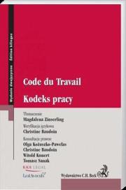 Kodeks pracy Code du Travail. Wydawca: C.H. Beck. Dadada.pl Opakowanie Kodeks pracy Code du Travail