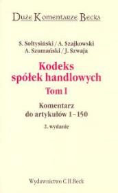 Kodeks Spólek handlowych t.1. Autor: Monika Szwaja. Dadada.pl Okładka książki Kodeks Spólek handlowych t.1