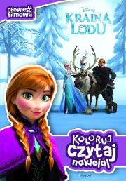 Okładka książki Koloruj, czytaj, naklejaj - Kraina lodu