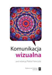 Okładka książki Komunikacja wizualna