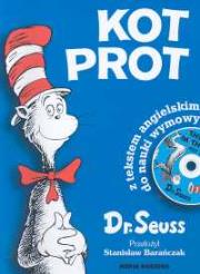 Kot Prot. Autor: Theodor Seuss Geisel. Dadada.pl Okładka książki Kot Prot