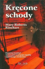 Kręcone schody. Autor: Roberts Rinehart Mary. Dadada.pl Okładka książki Kręcone schody