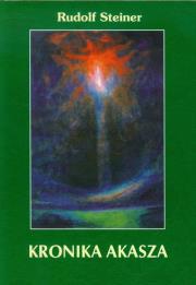 Kronika Akasza . Autor: Rudolf Steiner. Dadada.pl Okładka książki Kronika Akasza