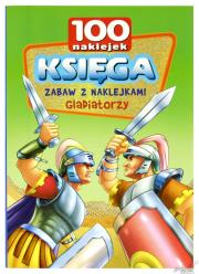 Okładka książki Księga zabaw z naklejkami. Gladiatorzy