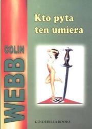 Okładka książki Kto pyta ten umiera