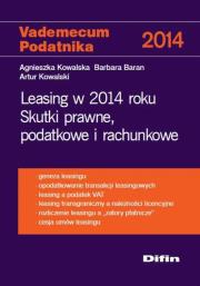 Leasing w 2014 roku. Autor: Kowalska Agnieszka, Baran Barbara, Kowalski Artur. Dadada.pl Okładka książki Leasing w 2014 roku