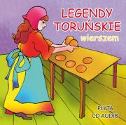 Legendy toruńskie wierszem - Audiobook. Autor: Kaźmierczak Dorota, Piechocka-Empel Katarzyna. Dadada.pl Okładka książki Legendy toruńskie wierszem - Audiobook