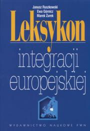 Okładka książki Leksykon integracji europejskiej +CD