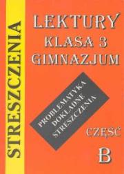 Lektury klasa 3B gimnazjum. Autor: Kulikowska Jolanta. Dadada.pl Okładka książki Lektury klasa 3B gimnazjum