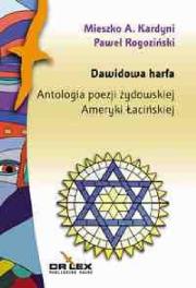 Literatura latynoamerykańska w pakiecie. Dawidowa harfa, Kuba, Portoryko, Zielony. Autor: Rogoziński P.. Dadada.pl Okładka książki Literatura latynoamerykańska w pakiecie. Dawidowa harfa, Kuba, Portoryko, Zielony