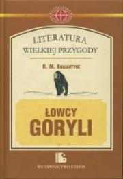 Łowcy goryli. Autor: Ballantyne R.M.. Dadada.pl Okładka książki Łowcy goryli
