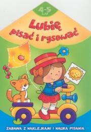 Okładka książki Lubię pisać i rysować 4-5 lat