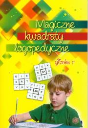 Magiczne kwadraty logopedyczne. Głoska r. Autor: Józef Częścik, Wąsik Iwona. Dadada.pl Okładka książki Magiczne kwadraty logopedyczne. Głoska r