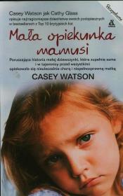 Okładka książki Mała opiekunka mamusi