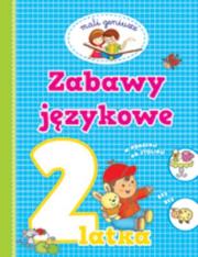 Okładka książki Mali geniusze - Zabawy językowe 2-latka