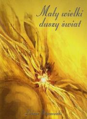 Okładka książki Mały wielki duszy świat
