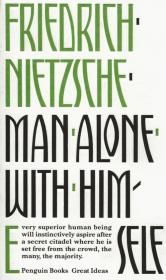 Man Alone with Himself. Autor: Friedrich Nietzsche. Dadada.pl Okładka książki Man Alone with Himself
