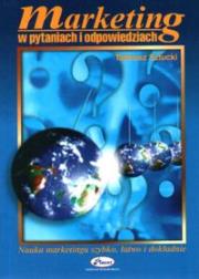 Marketing w pytaniach i odpowiedziach. Autor: Sztucki Tadeusz. Dadada.pl Okładka książki Marketing w pytaniach i odpowiedziach