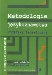 Opakowanie Metodologie językoznawstwa Podstawy teoretyczne