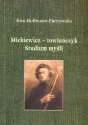 Okładka książki Mickiewicz - towiańczyk