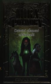 Okładka książki Mira i potwory. Księga III - Ostatni element...