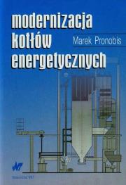 Okładka książki Modernizacja kotłów energetycznych