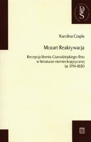 Mozart Reaktywacja. Autor: Karolina Czapla. Dadada.pl Okładka książki Mozart Reaktywacja