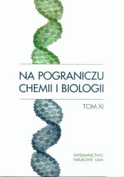 Opakowanie Na pograniczu chemii i biologii tom XI