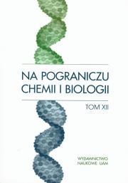 Opakowanie Na pograniczu chemii i biologii tom XII