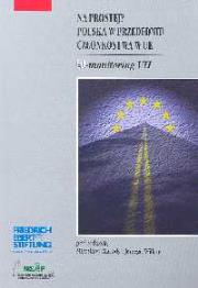 Opakowanie Na prostej Polska w przededniu członkowstwa w UE