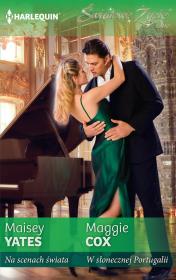 Na scenach świata / W słonecznej Portugalii. Autor: Yates Maisey, Cox Maggie. Dadada.pl Okładka książki Na scenach świata / W słonecznej Portugalii