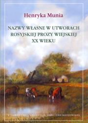 Okładka książki Nazwy własne w utworach rosyjskiej prozy wiejskiej XX wieku