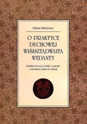 Okładka książki O praktyce duchowej wiśisztadwaita wedanty