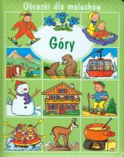 Okładka książki Obrazki dla maluchów - Góry w.2013