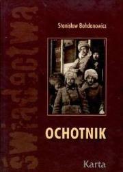 Ochotnik. Autor: Bohdanowicz Stanisław. Dadada.pl Okładka książki Ochotnik