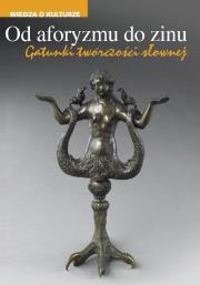 Od aforyzmu do zinu. Autor: Rakoczy Marta, Rodak Paweł. Dadada.pl Okładka książki Od aforyzmu do zinu