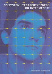 Opakowanie Od systemu terapeutycznego do interwencji