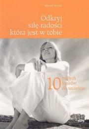 Odkryj siłę radości, która jest w Tobie. Autor: Parodi Marino. Dadada.pl Okładka książki Odkryj siłę radości, która jest w Tobie
